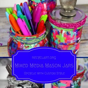 recyclart.org-diy-tutorial-mixed-media-upcycled-mason-jars-01