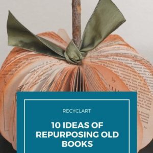 recyclart.org-top-10-ideas-of-repurposing-old-books-11